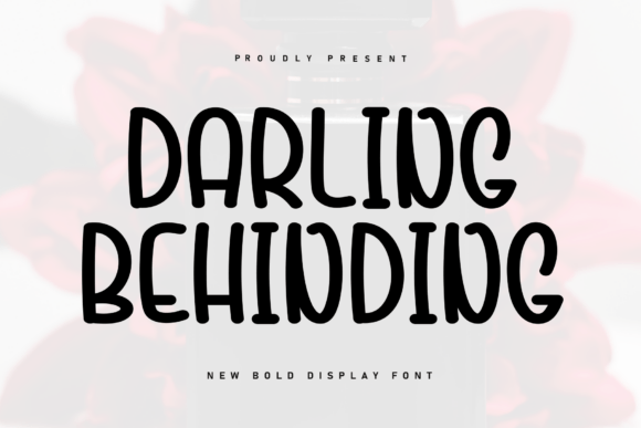 Darling Behinding: A Handwritten Display Font That Breathes Life Into Digital Branding