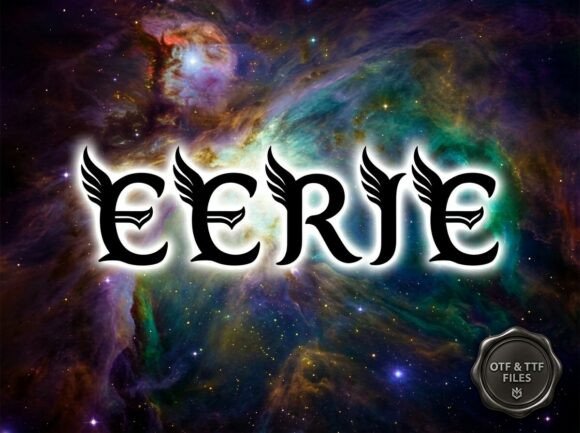 Eerie: A Gothic Display Font with Dark Majesty