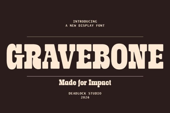 Gravebone: A Monumental Display Font for Digital Impact