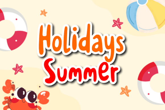 Holidays Summer Font: A Cheerful Handwritten Display Typeface