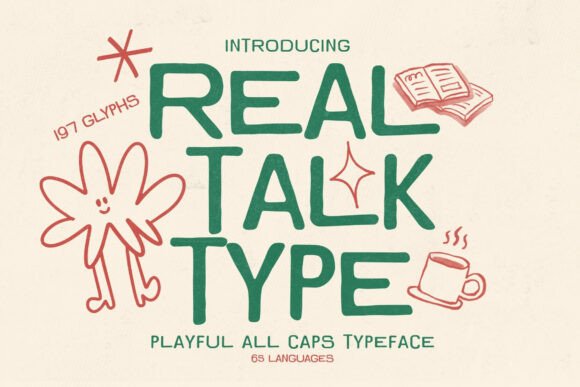 Real Talk Type: A Display Font That Makes Your Brand Sound Human