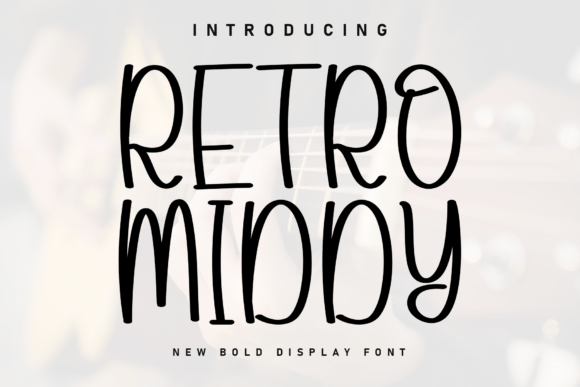 Retro Middy: A Display Font That Earns Its Place